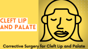 surgery of the cleft lip and cleft palate
